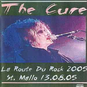 The Cure - La Route Du Rock 2005 FLAC album