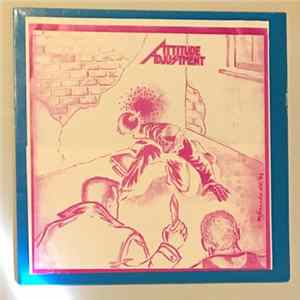 Attitude Adjustment - No More Mr. Nice Guy FLAC album