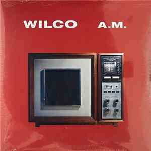 Wilco - A.M. FLAC album