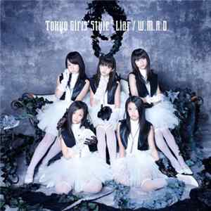 Tokyo Girls' Style - Liar / W.M.A.D FLAC album