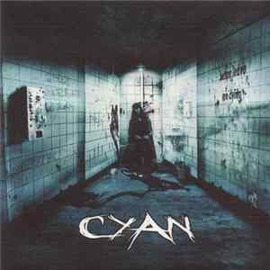 Cyan - Better Leave Me Dying (Demo 2006) FLAC album