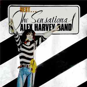 The Sensational Alex Harvey Band - Next FLAC album