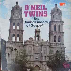 O'Neil Twins - Ambassadors Of Gospel FLAC album