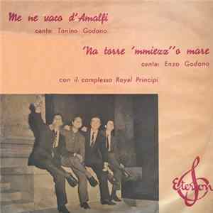 Royal Principi - Me Ne Vaco D'Amalfi / 'Na Torre 'MMiezz' 'o Mare FLAC album
