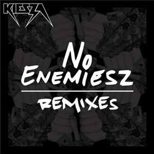 Kiesza - No Enemiesz (Remixes) FLAC album