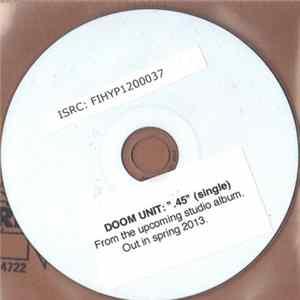 Doom Unit - .45 FLAC album