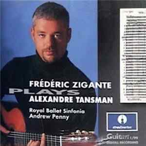 Alexandre Tansman, Frédéric Zigante, Royal Ballet Sinfonia, Andrew Penny - Frédéric Zigante Plays Alexandre Tansman FLAC album