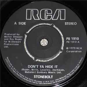 Stonebolt - Don't Ya Hide It FLAC album