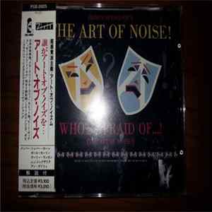 The Art Of Noise - (Who's Afraid Of?) The Art Of Noise! FLAC album
