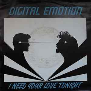 Digital Emotion - I Need Your Love Tonight FLAC album