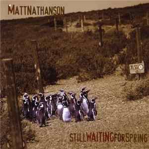 Matt Nathanson - Still Waiting For Spring FLAC album