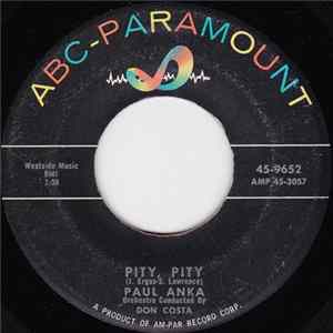 Paul Anka - Pity, Pity / Sing, Sing, Sing (With A Swing) FLAC album