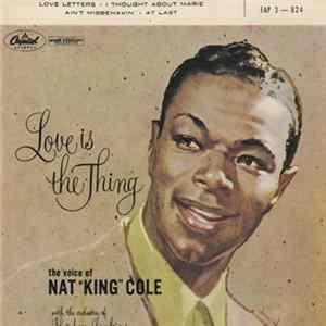 Nat King Cole - Love Is The Thing Part 3 FLAC album