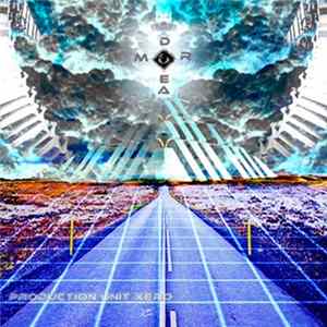 Production Unit Xero - Dream FLAC album