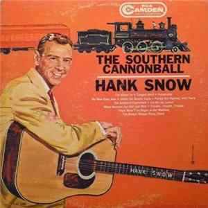Hank Snow - The Southern Cannonball FLAC album