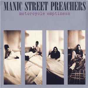 Manic Street Preachers - Motorcycle Emptiness FLAC album