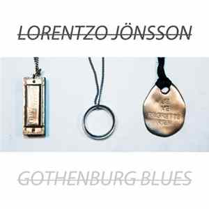 Lorentzo Jönsson - Gothenburg Blues FLAC album
