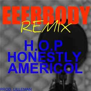 H.O.P - Eeerbody Remix FLAC album