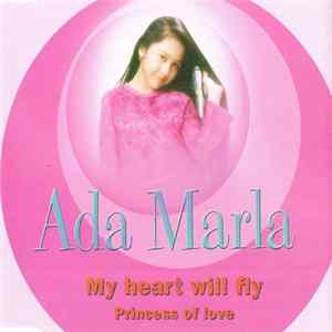 Ada Marla - My Heart Will Fly FLAC album