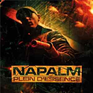Napalm - Plein D'essence FLAC album