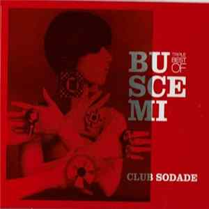 Buscemi - Club Sodade - Triple Best Of FLAC album
