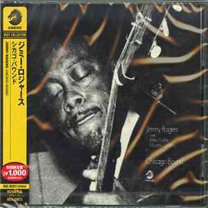 Jimmy Rogers - Chicago Bound FLAC album