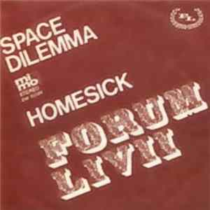 Forum Livii - Space Dilemma / Homesick FLAC album