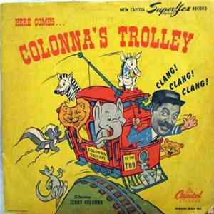 Jerry Colonna - Here Comes... Colonna's Trolley FLAC album