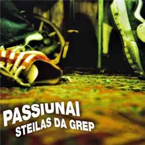 Passiunai - Steilas Da Grep FLAC album