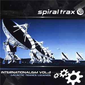 Various - Internationalism Vol.3 - Galactic Trance Legends FLAC album