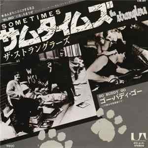 The Stranglers - Sometimes / Go Buddy Go FLAC album
