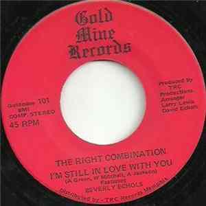 The Right Combination Featuring Beverly Echols - I'm Still In Love With You FLAC album