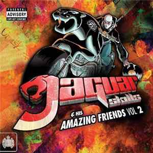 Jaguar Skills - Jaguar Skills & His Amazing Friends Vol 2 FLAC album