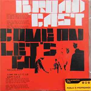 Broadcast - Come On Let's Go FLAC album