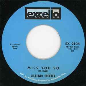 Lillian Offitt - Miss You So / If You Only Knew FLAC album