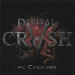 Digital Crash - PC Cadaver FLAC album