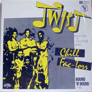 Chill Fac-Torr - Twist FLAC album
