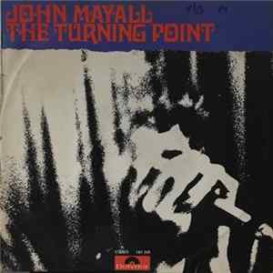 John Mayall - The Turning Point FLAC album
