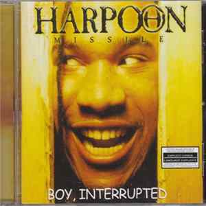 Harpoon Missile - Boy, Interrupted FLAC album