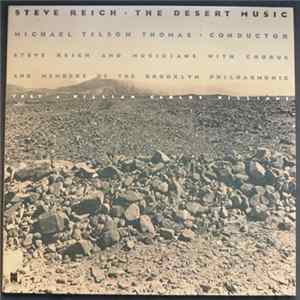 Steve Reich - The Desert Music FLAC album