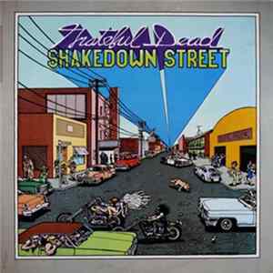 Grateful Dead - Shakedown Street FLAC album