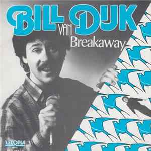 Bill van Dijk - Breakaway FLAC album