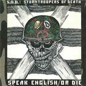 S.O.D. - Speak English Or Die FLAC album