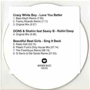 Crazy White Boy / DONS & Shahin Feat Seany B / Beautiful Beat Girls - Love You Better / Rollin' Deep / Sing It Back FLAC album