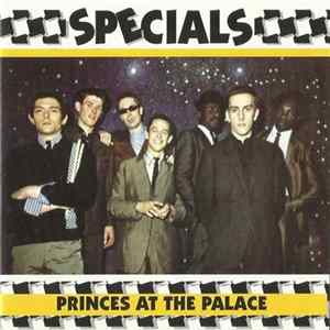 Specials - Princes At The Palace FLAC album
