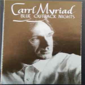 Carrl Myriad - Blue Outback Nights FLAC album