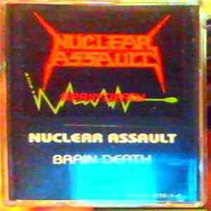 Nuclear Assault - Brain Death FLAC album