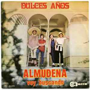 Dulces Años - Almudena / Voy Buscando FLAC album