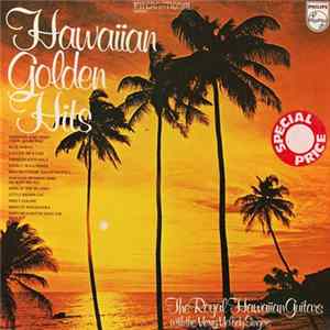 The Royal Hawaiian Guitars With The Merry Melody Singers - Hawaiian Golden Hits FLAC album
