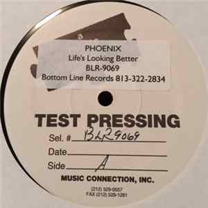 Phoenix - Life's Looking Better FLAC album